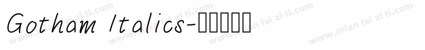 Gotham Italics字体转换